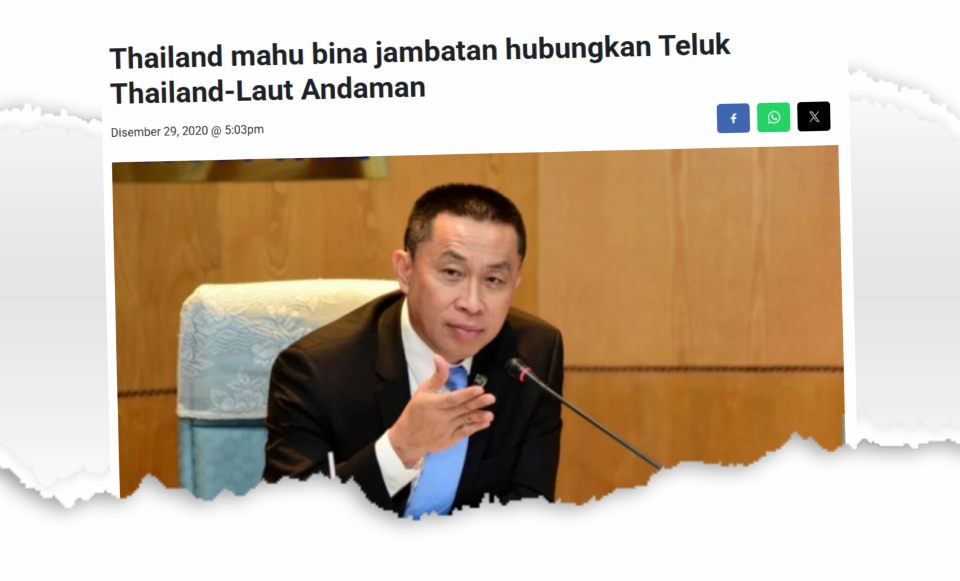Projek mega jambatan darat Teluk Thailand-Laut Andaman bernilai 1 trilion baht dicadang batal